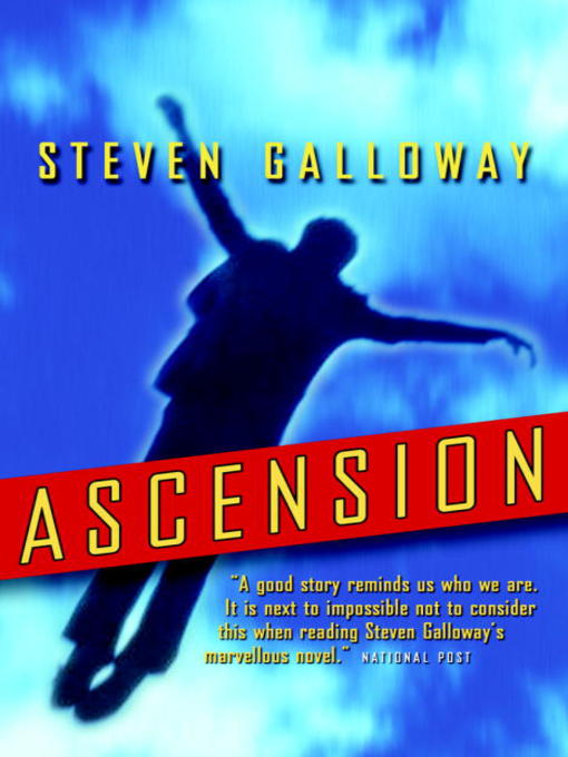 Title details for Ascension by Steven Galloway - Wait list